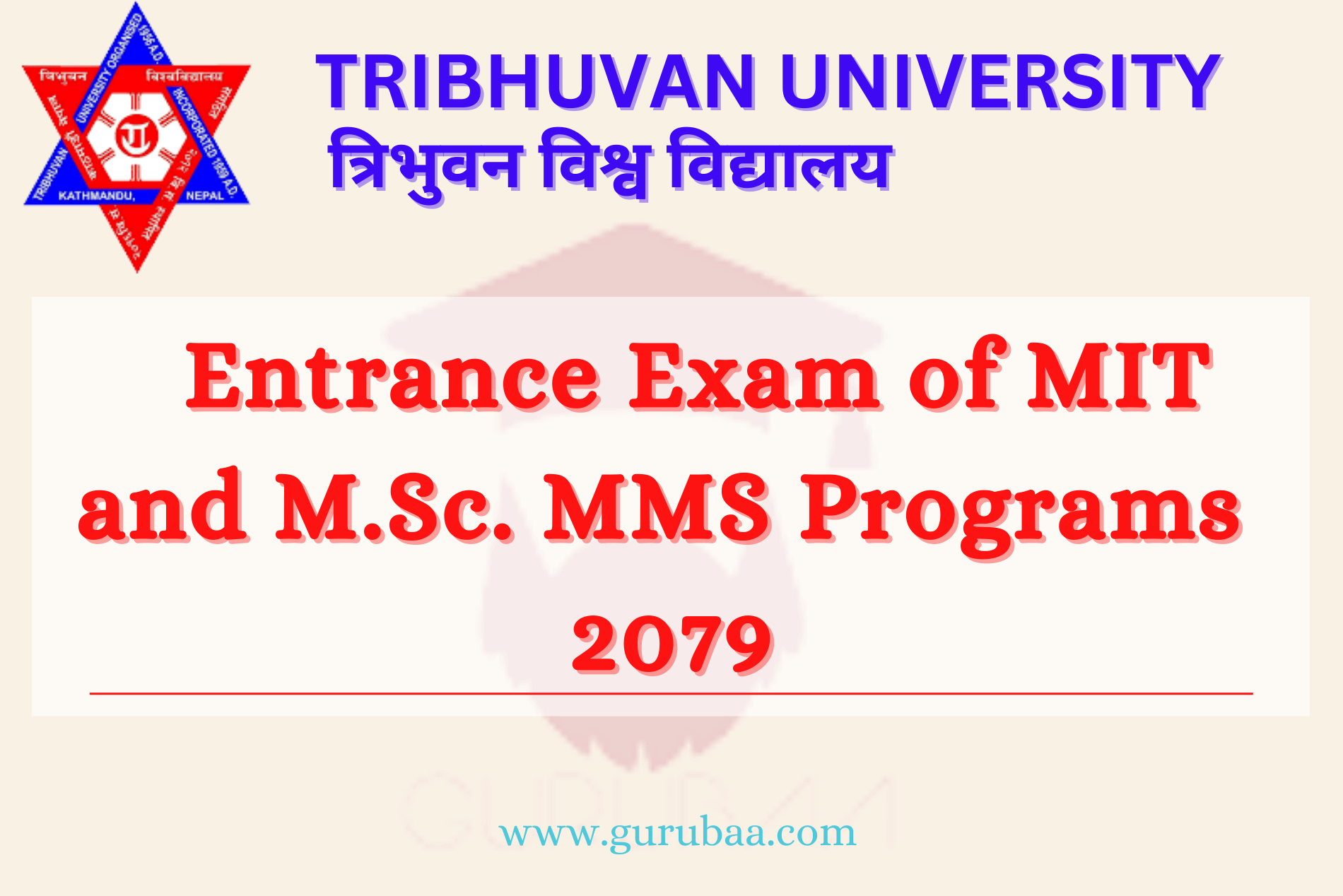 _Entrance Exam for New Students in MIT and M.Sc. MMS Programs 2079 Tribhuvan University MIT, M.Sc. MMS Entrance Exam 2079