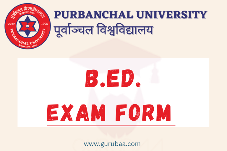 B.Ed. Exam Form - Purbanchal University Announcement
