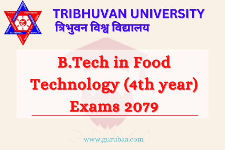 B.Tech in Food Technology 4th Year Exams 2079 Notice