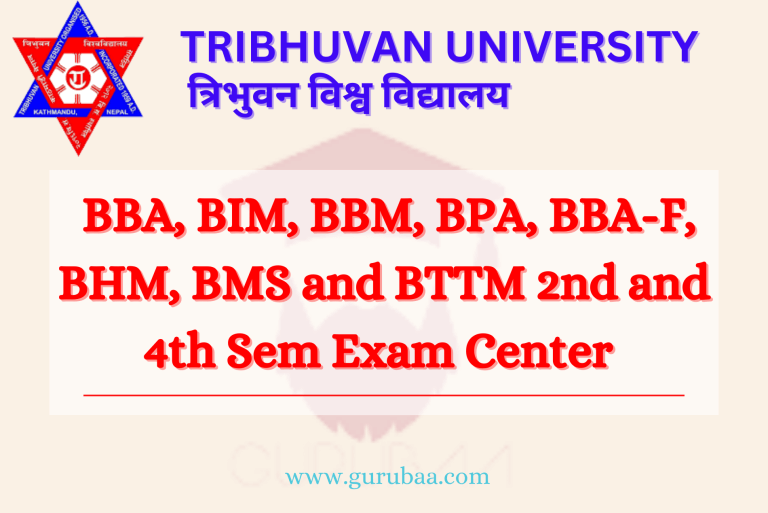 Tribhuvan University Exam Centers for BBA, BIM, BBM, BPA, BBA-F, BHM