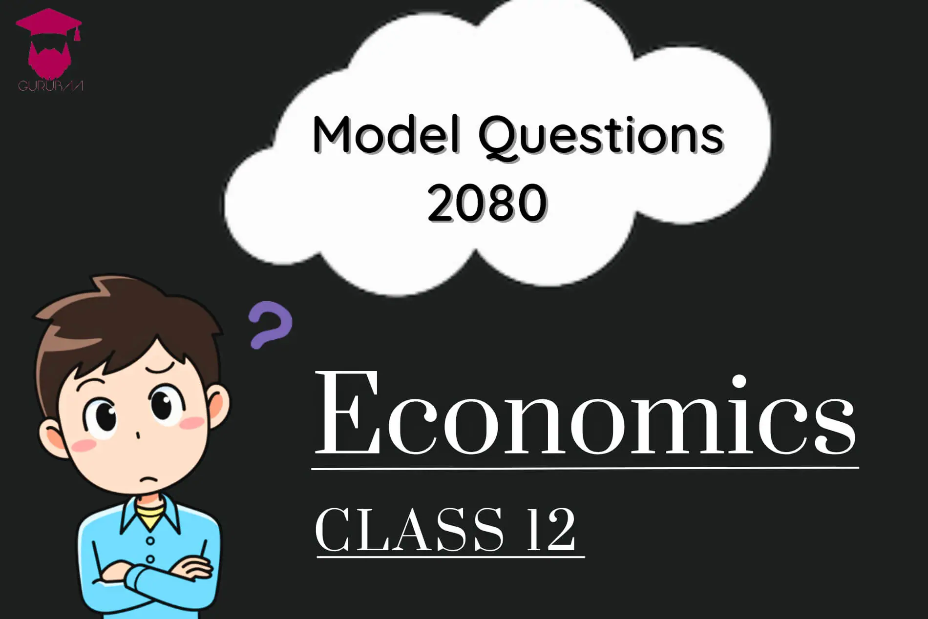 Class 12 Economics Model Questions 2080