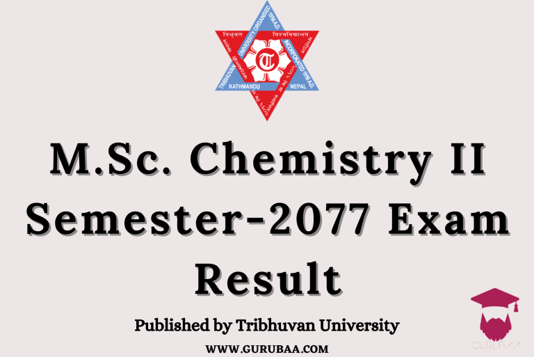 M.Sc. Chemistry II Semester 2077 Exam Result by Tribhuvan University