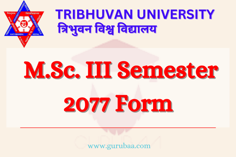 Tribhuvan University M.Sc. III Semester 2077 Form