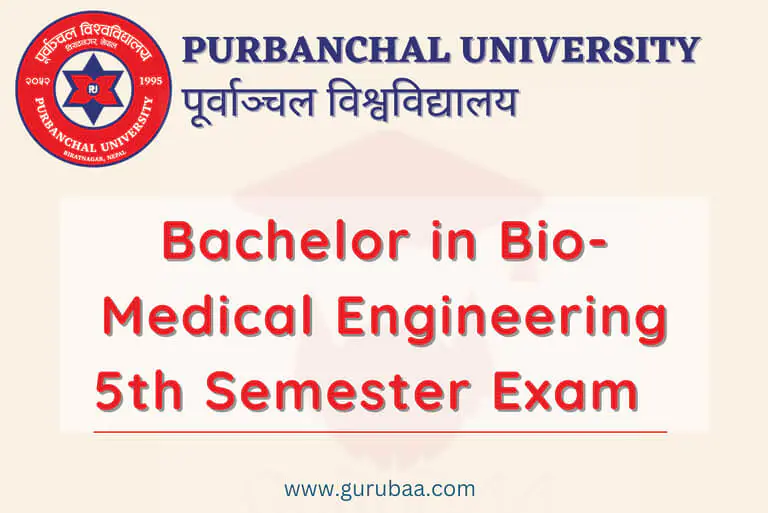 Purbanchal University Biomedical Engineering Exam Notice.