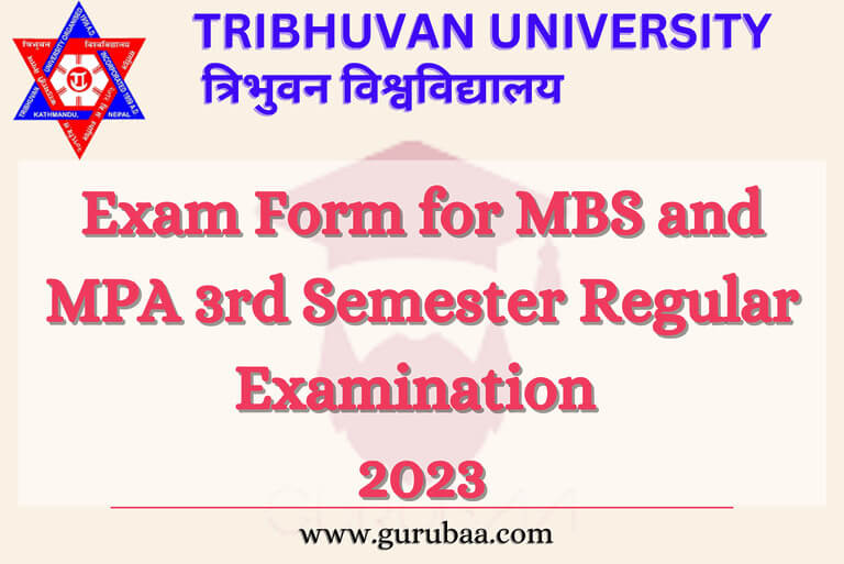 Exam form MBS MPA 3rd semester regular 2023 Tribhuvan University