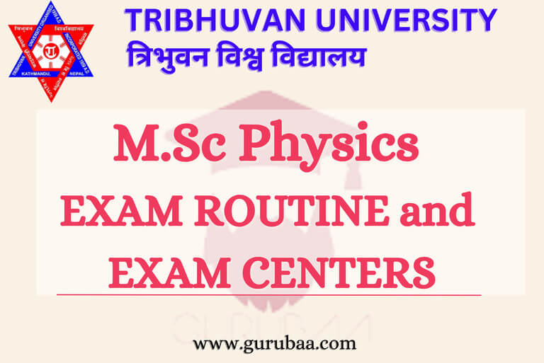 Tribhuwan University M.Sc Physics Exam Routine Details