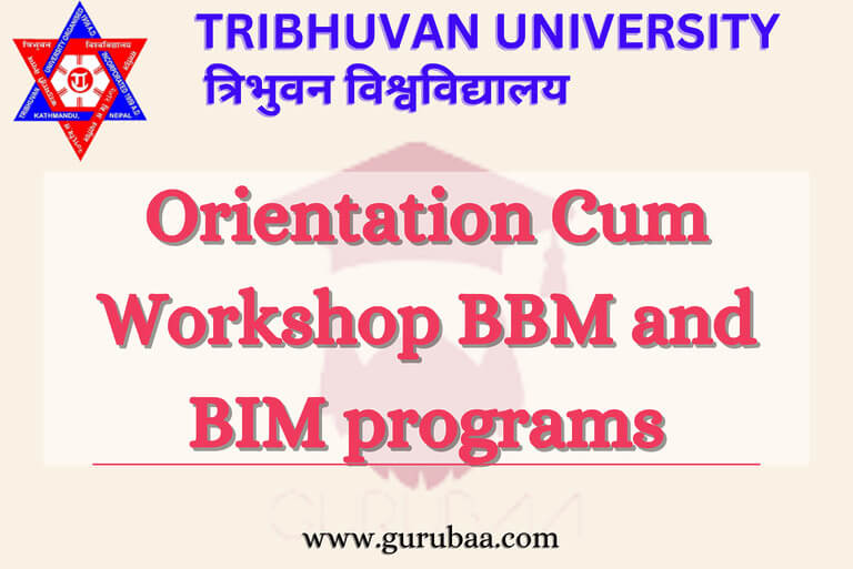 Tribhuvan University orientation workshop for BBM and BIM programs.