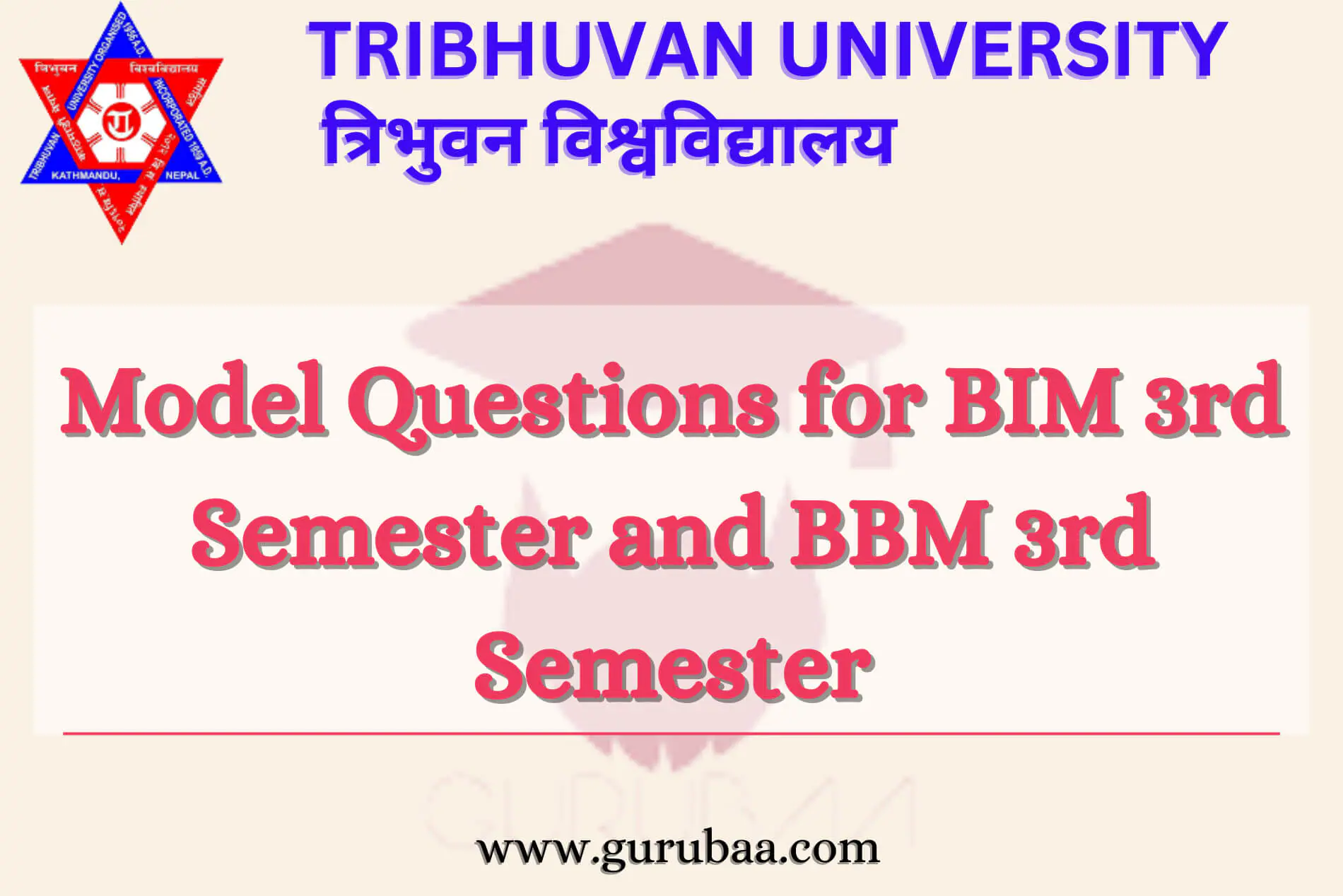 Model questions for BIM and BBM 3rd semester, Tribhuvan University.