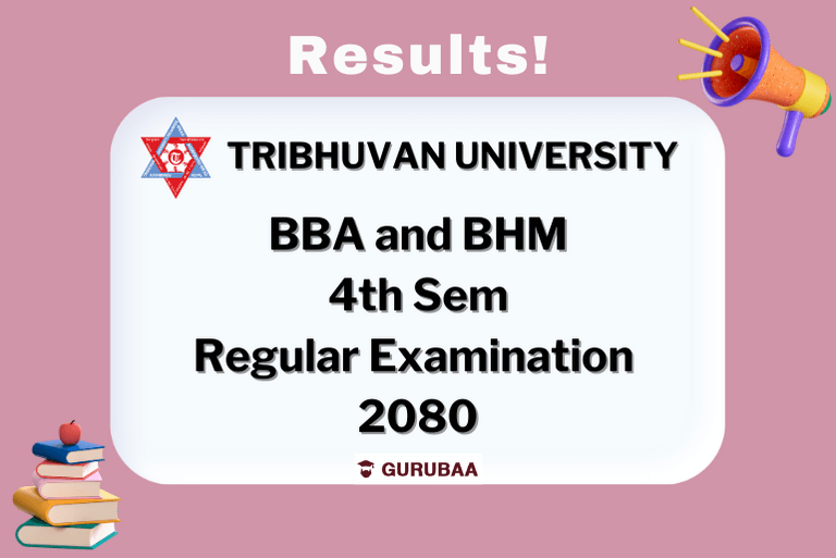 Tribhuvan University BBA BHM 4th Sem Results 2080 Announcement