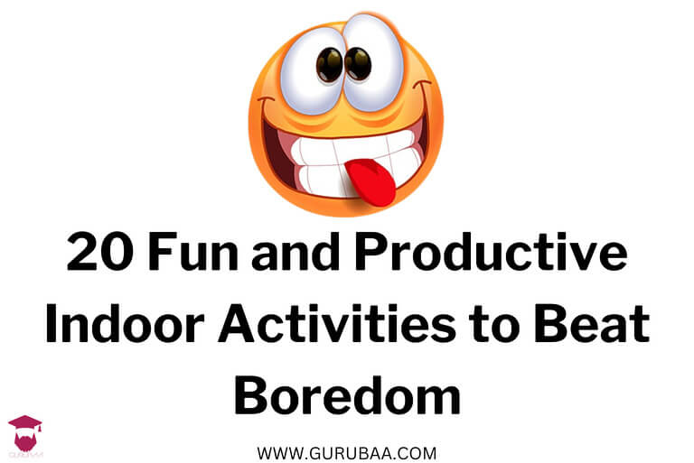 Fun indoor activities to overcome boredom with a playful emoji.