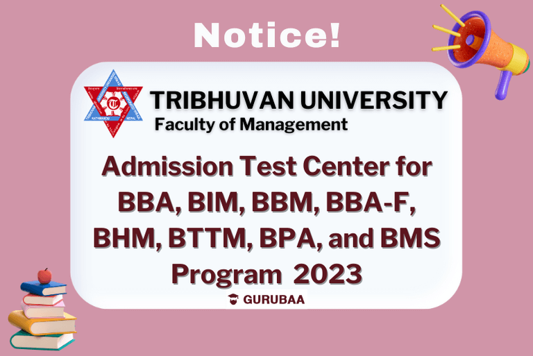 Tribhuvan University 2023 admission test center notice.