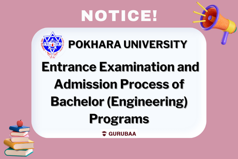 Pokhara University Engineering Entrance Exam Notice