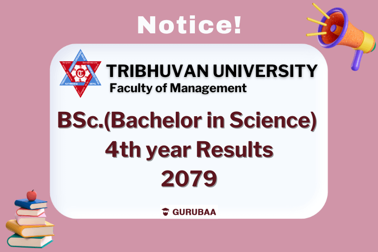Tribhuvan University BSc 4th Year Results Notice 2079