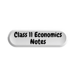 Class 11 Economics Notes