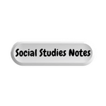 Social Studies Notes