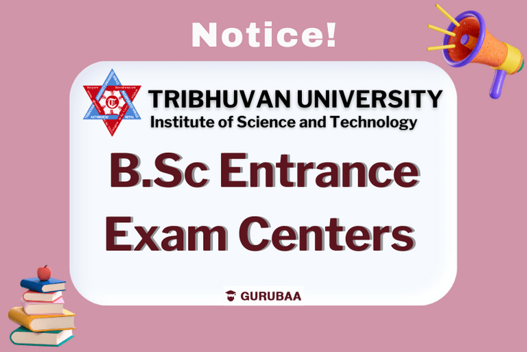 B.Sc Entrance Exam Centers Notice, Tribhuvan University