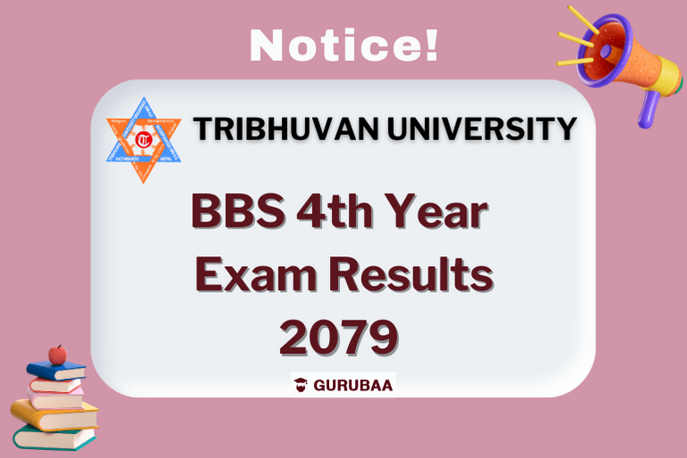 Tribhuvan University BBS 4th Year Exam Results 2079 Notice