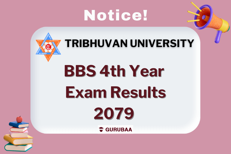 Tribhuvan University BBS 4th Year Exam Results 2079 Notice