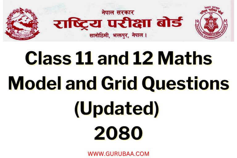 Nepal Class 11-12 Maths Model Questions 2080 Update.