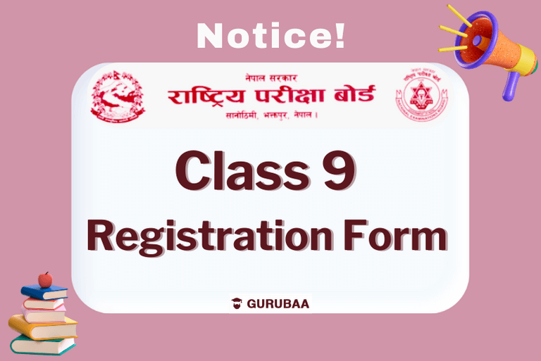 Class 9 Registration Form Notice - Nepal Examination Board