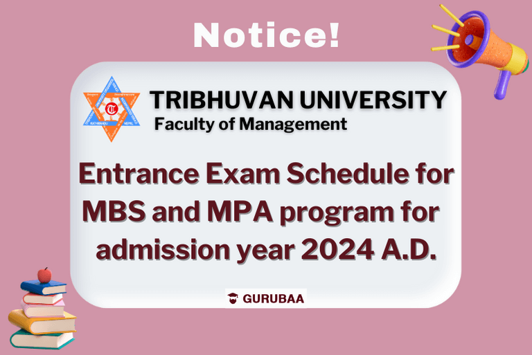 Tribhuvan University 2024 Entrance Exam Notice for MBS and MPA