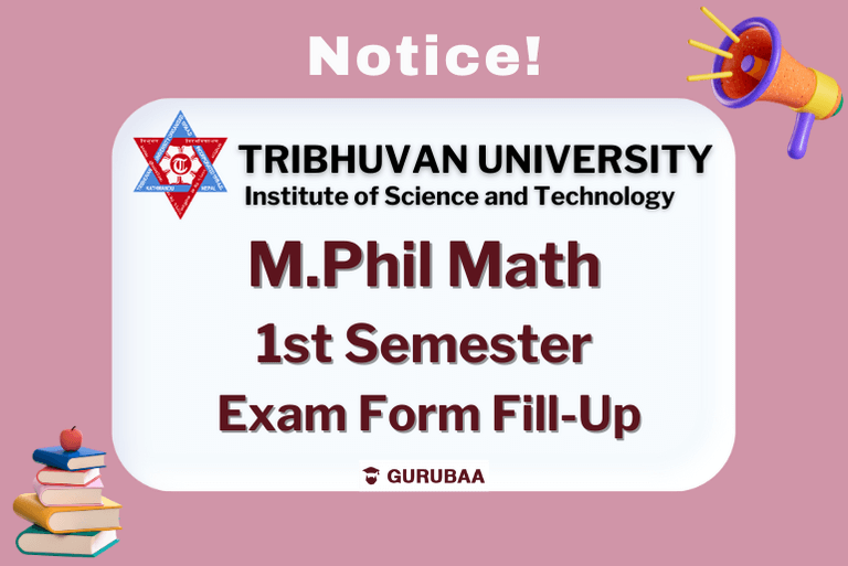 M.Phil Math Exam Form Fill-Up Notice, Tribhuvan University