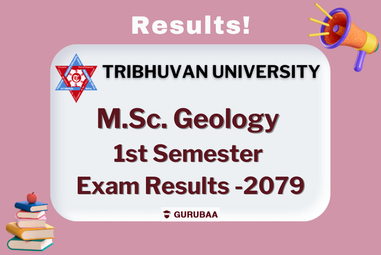 Tribhuvan University M.Sc. Geology Exam Results 2079 Announcement