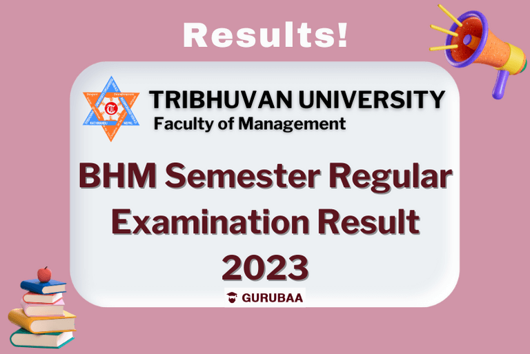 BHM Semester Examination Result 2023 - Tribhuvan University