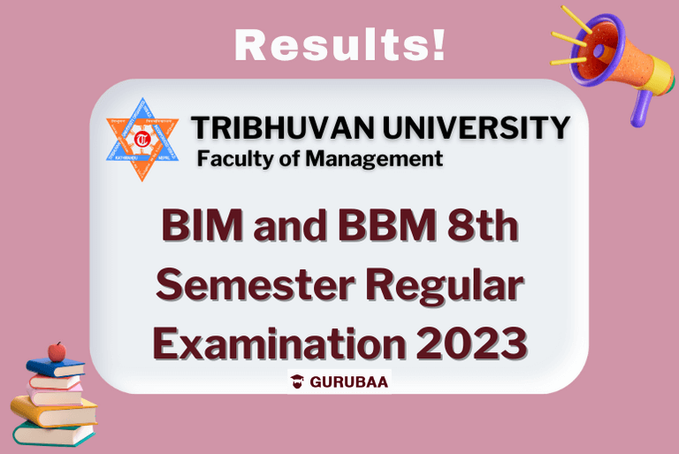 Tribhuvan University BIM BBM 8th Semester Results 2023 Announcement