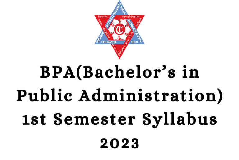 BPA 1st Semester Syllabus 2023, Tribhuvan University