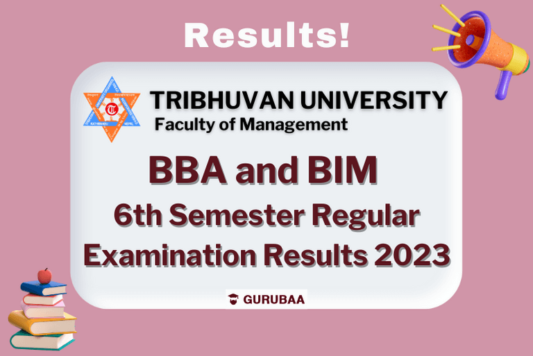 Tribhuvan University BBA BIM 6th Semester Exam Results 2023