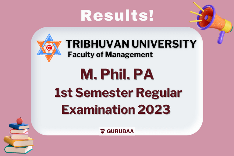 Tribhuvan University M.Phil. PA Exam Results 2023 Announcement