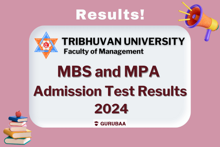 Tribhuvan University MBS MPA 2024 admission test results.