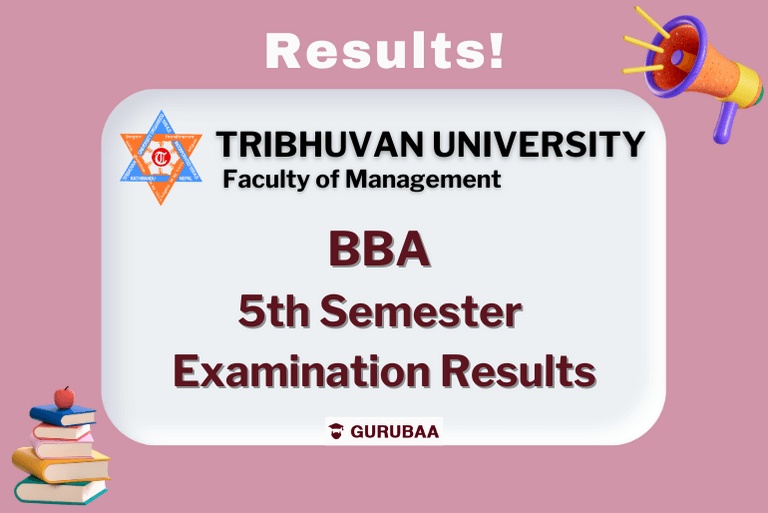 BBA 5th Semester Results, Tribhuvan University Faculty of Management