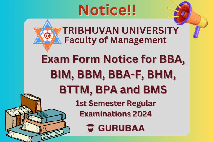 cover picture for notice annoucing the exam form notice for different courses of bachelors 1st semester for the website of Gurubaa