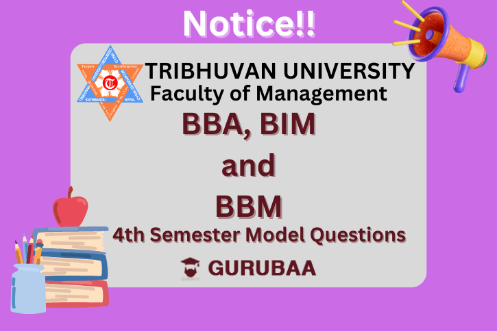 Tribhuvan University BBA/BIM/BBM 4th Semester Notice